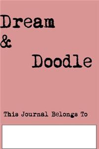 Dream & Doodle
