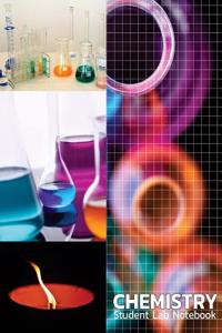 Chemistry: Student Lab Notebook for Science Student / College / Research - Large Print (1/4 Inch Per Square) 106 Pages (Compositi