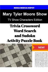 Mary Tyler Moore Show, Trivia Crossword, WordSearch and Sudoku Activity Puzzle