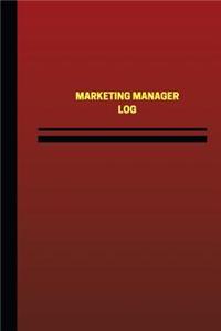 Marketing Manager Log (Logbook, Journal - 124 pages, 6 x 9 inches)