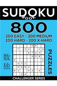 Sudoku Book 800 Puzzles, 200 Easy, 200 Medium, 200 Hard and 200 Extra Hard