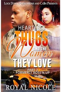 Heartless Thugs and the Women They Love 2