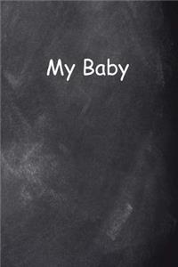 My Baby Journal Chalkboard Design