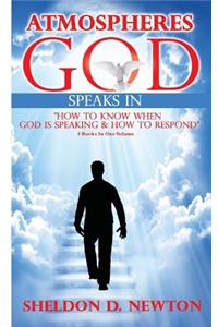 Atmospheres God Speaks In