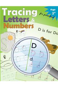 Tracing Letters and Numbers for Preschool