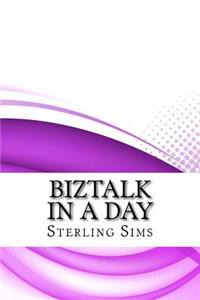 BizTalk in a Day