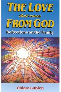Love That Comes from God