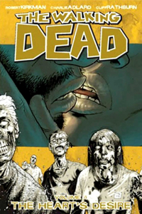 The Walking Dead Volume 4: The Heart's Desire