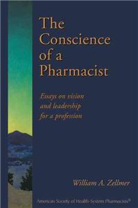 The Conscience of a Pharmacist