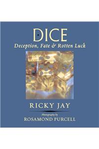 Dice: Deception, Fate & Rotten Luck