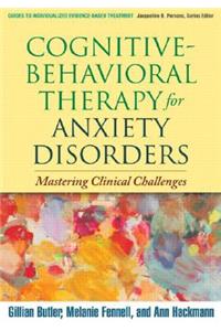 Cognitive-Behavioral Therapy for Anxiety Disorders