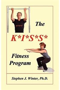 K*I*S*S* Fitness Program