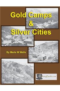 Gold Camps & Silver Cities