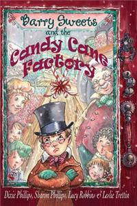 Barry Sweets and the Candy Cane Factory: A Christmas Musical