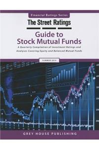 Thestreet Ratings Guide to Stock Mutual Funds, Summer 2014