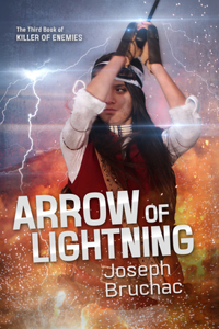 Arrow of Lightning (Killer of Enemies #3)