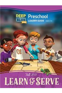 Deep Blue Preschool Leader Guide - Fall 2017 Quarter