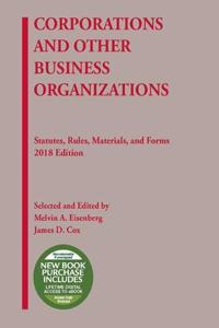 Corporations and Other Business Organizations, Statutes, Rules, Materials and Forms, 2018