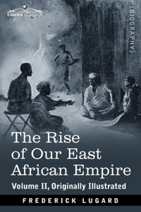 Rise of Our East African Empire