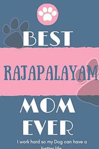 Best Rajapalayam Mom Ever Notebook Gift