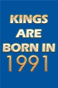 Kings Are Born In 1991 Notebook