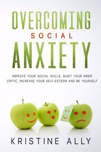 Overcoming Social Anxiety