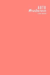 Auto Maintenance Log Book