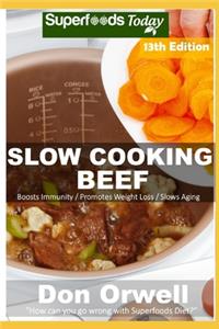 Slow Cooking Beef