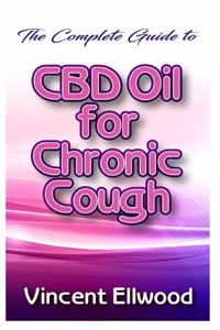 Complete CBD Oil for Chronic Cough