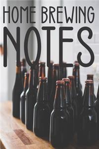 Home Brewing Notes