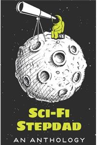 Sci-Fi Stepdad