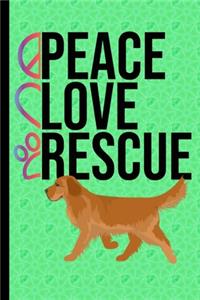 Peace Love Rescue