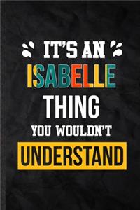 It's an Isabelle Thing You Wouldn't Understand