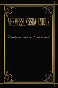 Nur die Besten werden achst\Vermessungsingenieur