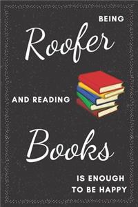 Roofer & Reading Books Notebook