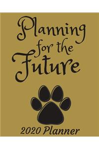 Planning For The Future