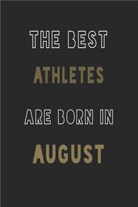 The Best athletes are Born in August journal