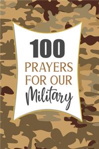 100 Prayers For Our Military