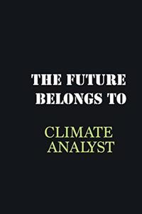 The future belongs to Climate Analyst
