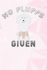 no fluffs given
