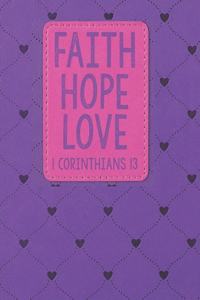 Faith Hope Love 1 Corinthians 13