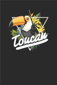 Toucan: Toucans Notebook, Blank Lined (6" x 9" - 120 pages) Animal Themed Notebook for Daily Journal, Diary, and Gift