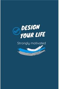 Design your life