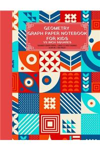 Geometry Graph Paper Notebook for Kids 1/2 Inch Squares