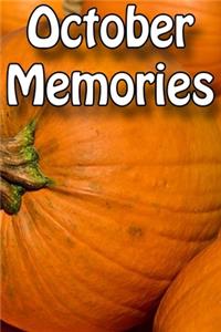 October Memories