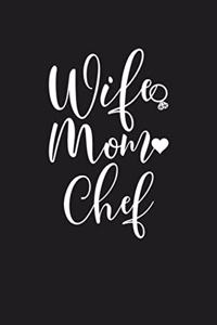 Wife Mom Chef