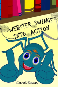 Webster Swings into Action