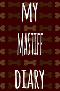 My Mastiff Diary