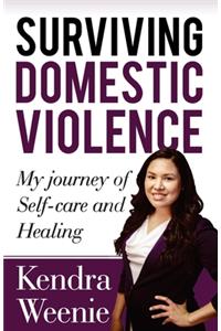 Surviving Domestic Violence