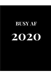 Busy AF 2020
